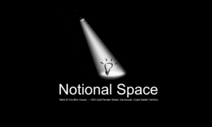 Notional Space Fostering Community In Unceded Coast Salish Territory